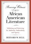 Bell, B:  Bearing Witness to African American Literature