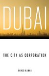 Dubai, the City as Corporation