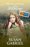 The Secret Sense of Wildflower - Southern Historical Fiction, Best Book of 2012