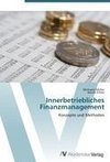 Innerbetriebliches Finanzmanagement