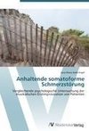 Anhaltende somatoforme Schmerzstörung