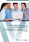 Peer Assessment as a Learning Method