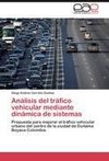 Análisis del tráfico vehicular mediante dinámica de sistemas