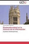 Postmodernidad en la Ciencia de la Información