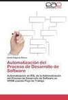 Automatización del Proceso de Desarrollo de Software