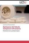 Epilepsia del lóbulo temporal refractaria