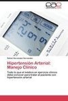 Hipertensión Arterial: Manejo Clínico