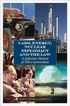 Cars, Energy, Nuclear Diplomacy and the Law