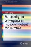 Stationarity and Convergence in Reduce-or-Retreat Minimization