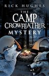 The Camp Crowfeather Mystery