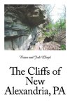 The Cliffs of New Alexandria, Pa