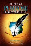 There's a Purpose for Your Pain