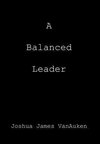 A Balanced Leader