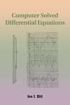 Computer Solved Differential Equations