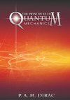 The Principles of Quantum Mechanics