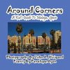 Around Corners---A Kid's Guide To Malaga, Spain