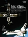 History of Space Shuttle Rendezvous (Jsc - 63400. Revision 3)