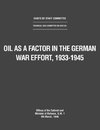 Oil as a Factor in the German War Effort, 1933-1945