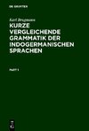 Kurze vergleichende Grammatik der indogermanischen Sprachen