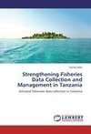 Strengthening Fisheries Data Collection and Management in Tanzania