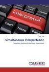 Simultaneous Interpretation