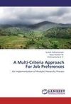 A Multi-Criteria Approach For Job Preferences