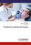 Probiotics and Dental Caries