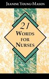 21 Words for Nurses