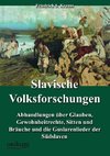 Slavische Volksforschungen