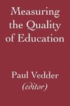 Vedder, P: Measuring the Quality of Education