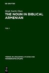 The Noun in Biblical Armenian