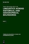 Linguistics across Historical and Geographical Boundaries