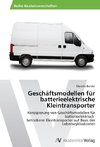 Geschäftsmodellen für batterieelektrische Kleintransporter