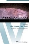 Von Sinnen und Sinn