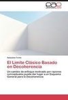 El Límite Clásico Basado en Decoherencia