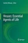 Viruses: Essential Agents of Life