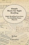 Simple Music for Sight Reading - Sight Reading Exercises for Budding Piano Players