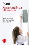 Anna schreibt an Mister Gott