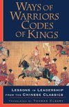 Ways of Warriors, Codes of Kings