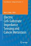 Electric Cell-Substrate Impedance Sensing  and Cancer Metastasis