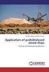 Application of prehidrolysed wood chips