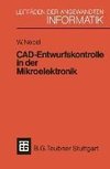 CAD-Entwurfskontrolle in der Mikroelektronik