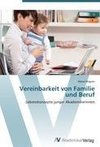 Vereinbarkeit von Familie und Beruf