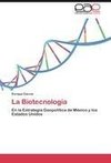 La Biotecnología