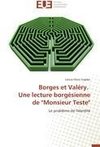 Borges et Valéry.   Une lecture borgésienne de 