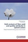 Path analysis of fiber yield and quality attributes in upland cotton