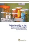 Patientensicht in der Psoriasis-Therapie