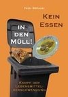 Kein Essen in den Müll!