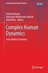 Complex Human Dynamics