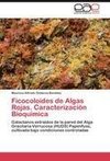 Ficocoloides de Algas Rojas. Caracterización Bioquímica